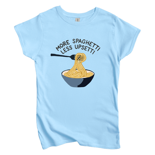 T-Shirt S / Light Blue More Spaghetti Less Regretti Women's Tee