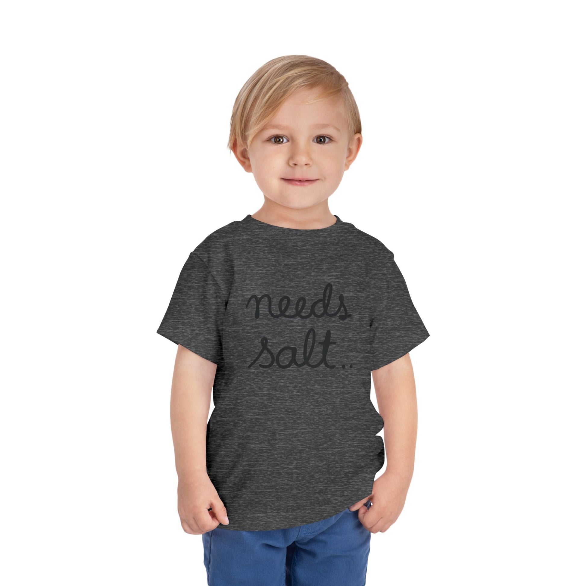 Kids clothes Needs Salt Toddler