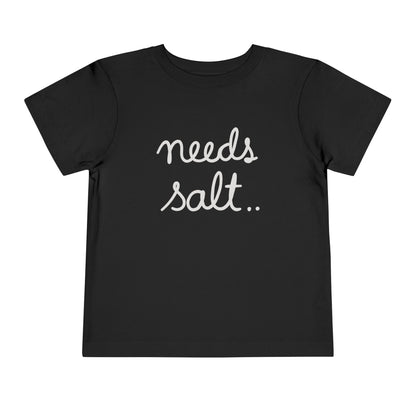 Kids clothes Black / 2T Needs Salt Toddler