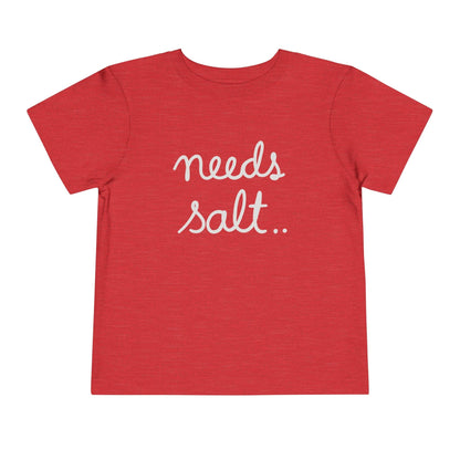 Kids clothes Heather Red / 2T Needs Salt Toddler
