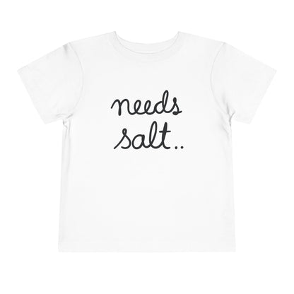Kids clothes White / 2T Needs Salt Toddler