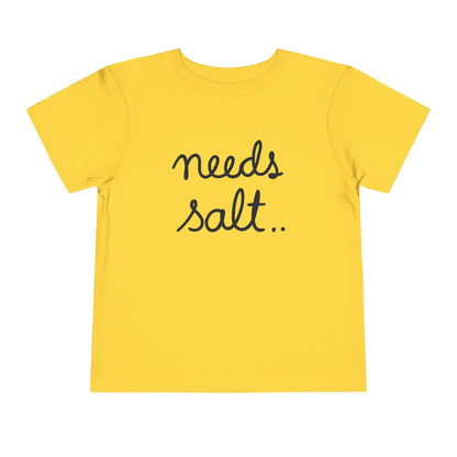 Kids clothes Yellow / 2T Needs Salt Toddler