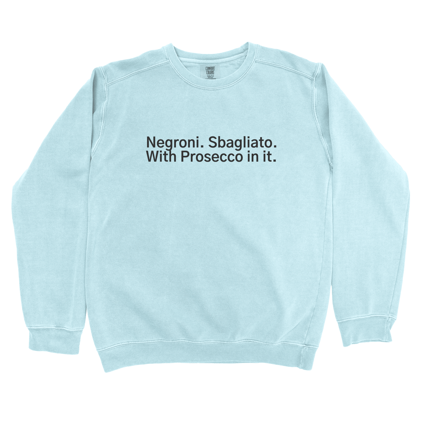 Sweatshirt Chambray / S Negroni. Sbagliato. With Processo in it Sweatshirt