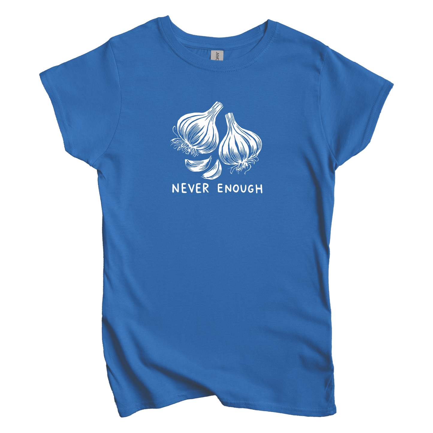 T-Shirt Royal / S Never Enough Garlic Women's Tee