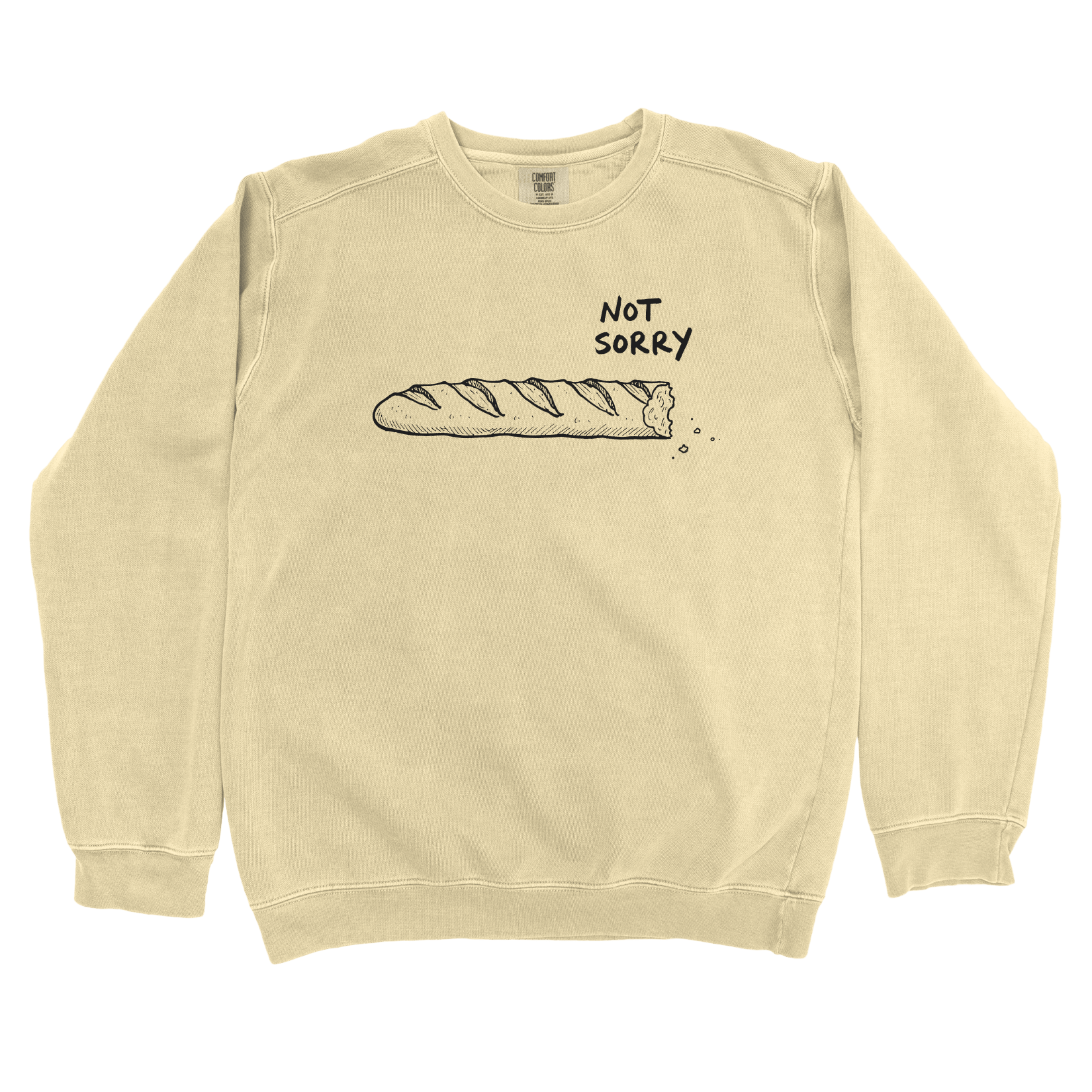 T-Shirts Butter / S Not Sorry Sweatshirt