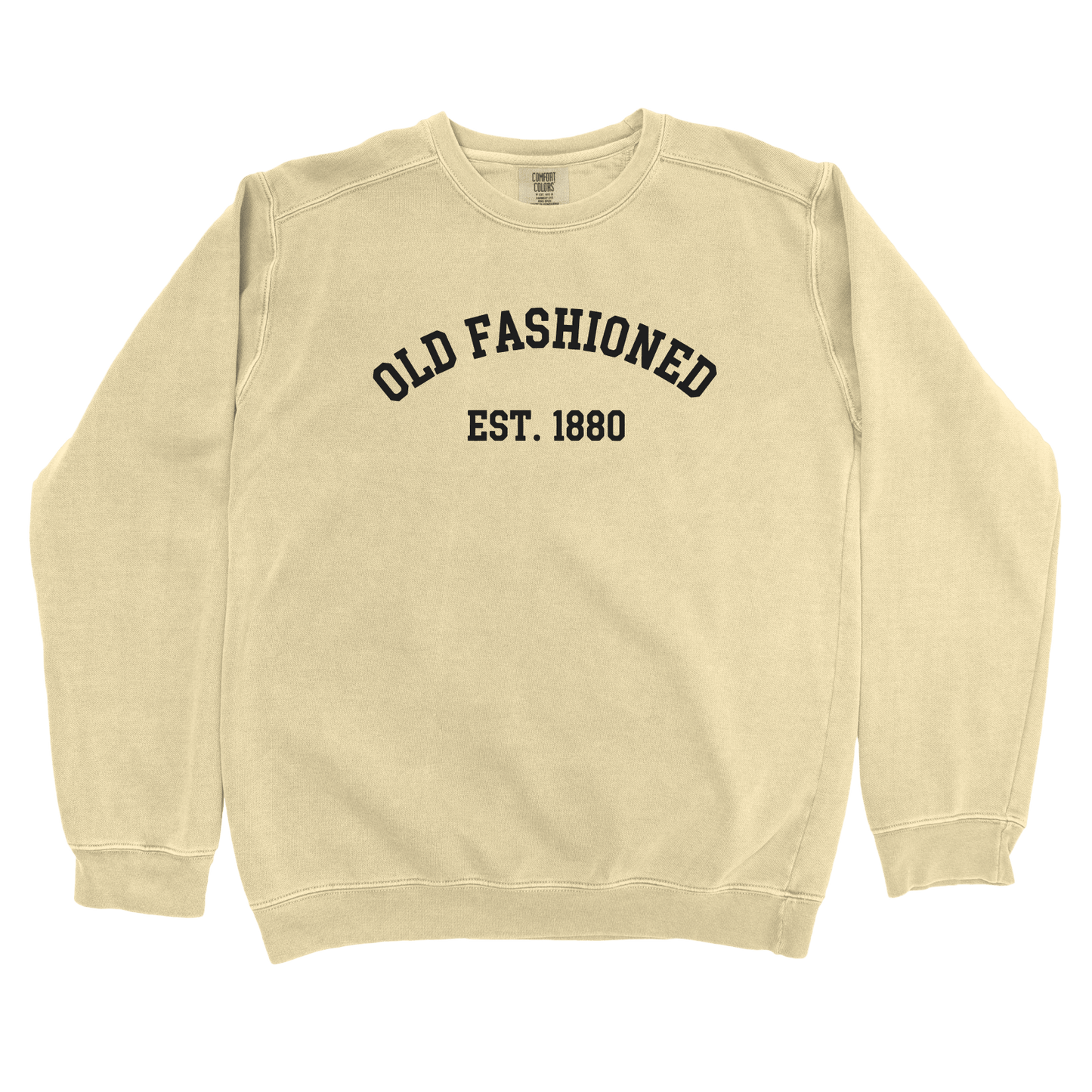 T-Shirts Butter / S Old Fashioned est 1880 Sweatshirt
