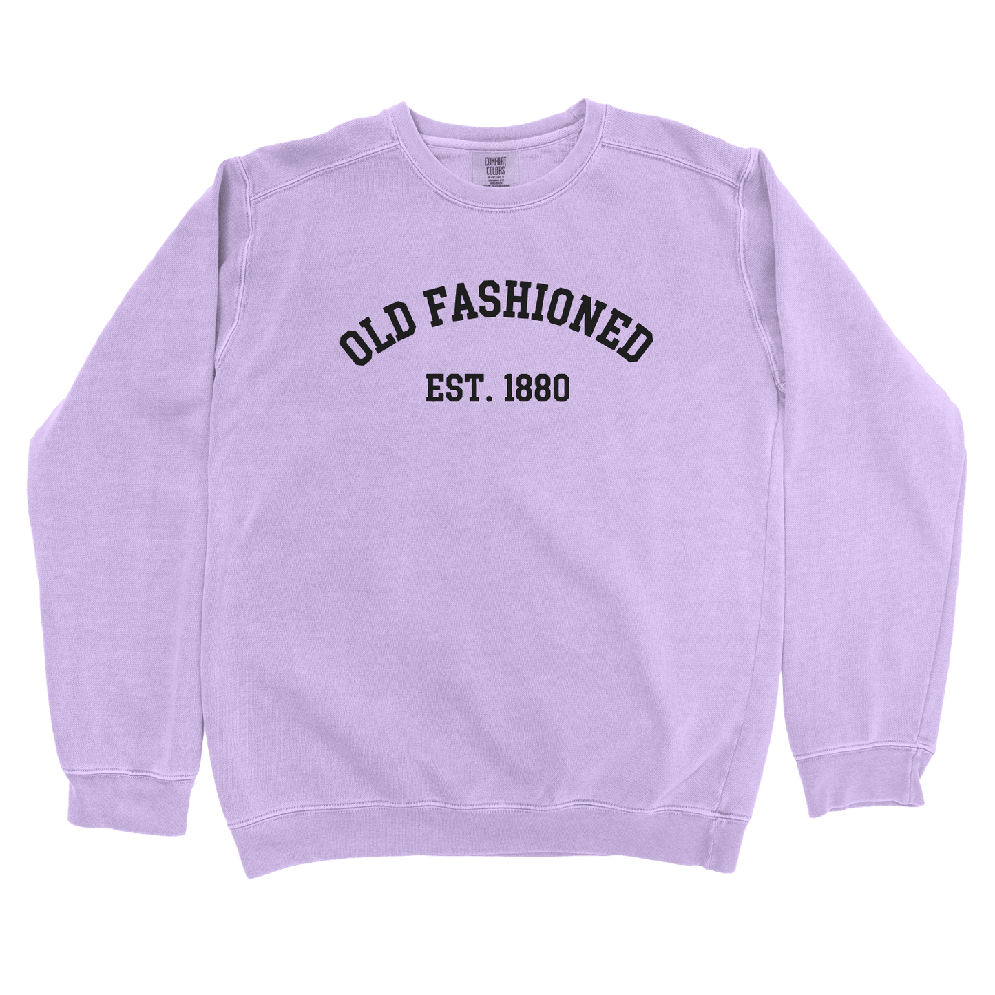 T-Shirts Orchid / S Old Fashioned est 1880 Sweatshirt