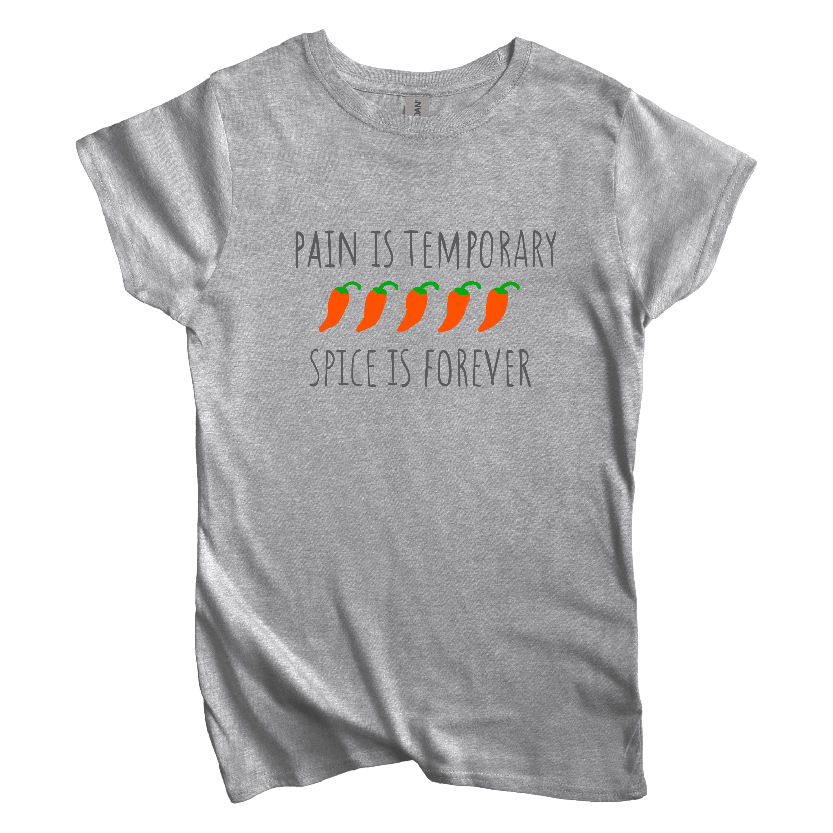 T-Shirt S / Sport Grey Pain is Temporary, Spice is Forever Women's Tee