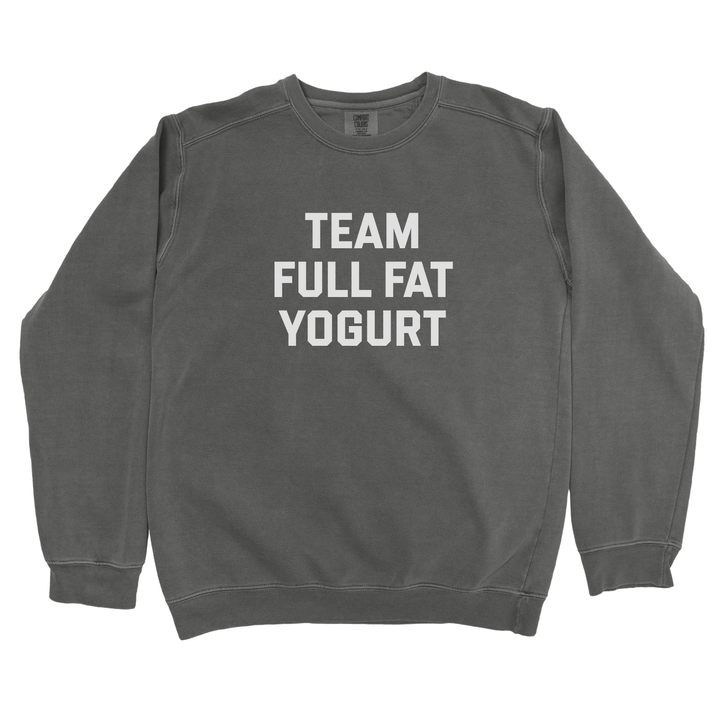 Sweatshirt Pepper / S Team Full Fat Yogurt Sweatshirt