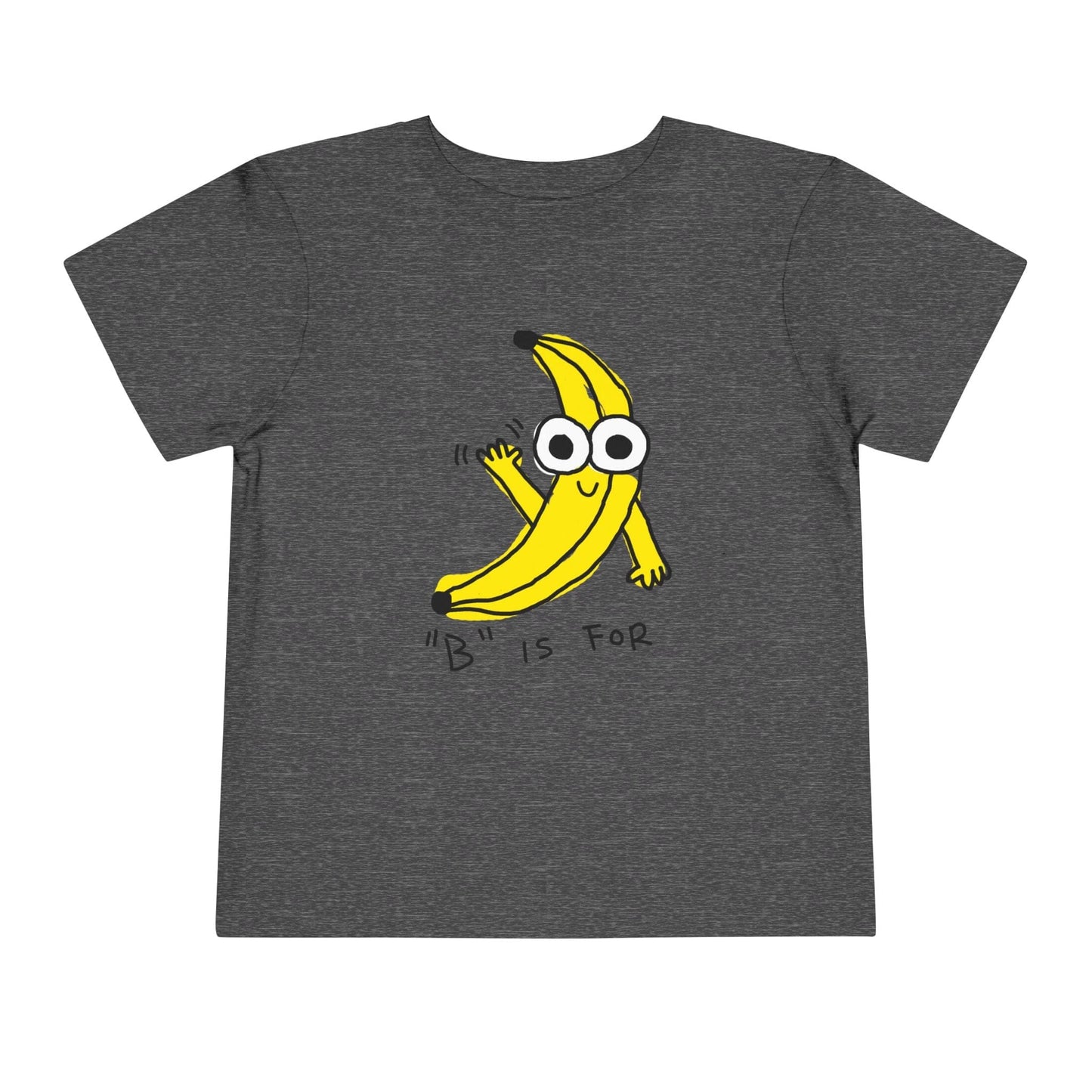 Kids clothes Dark Heather Grey / 2T Toddler B is for Banana: Longoland
