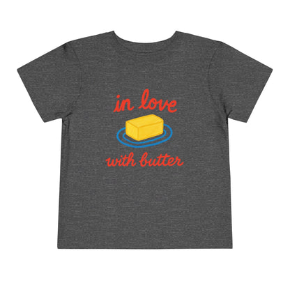 Kids clothes Dark Heather Grey / 2T Toddler In Love with Butter