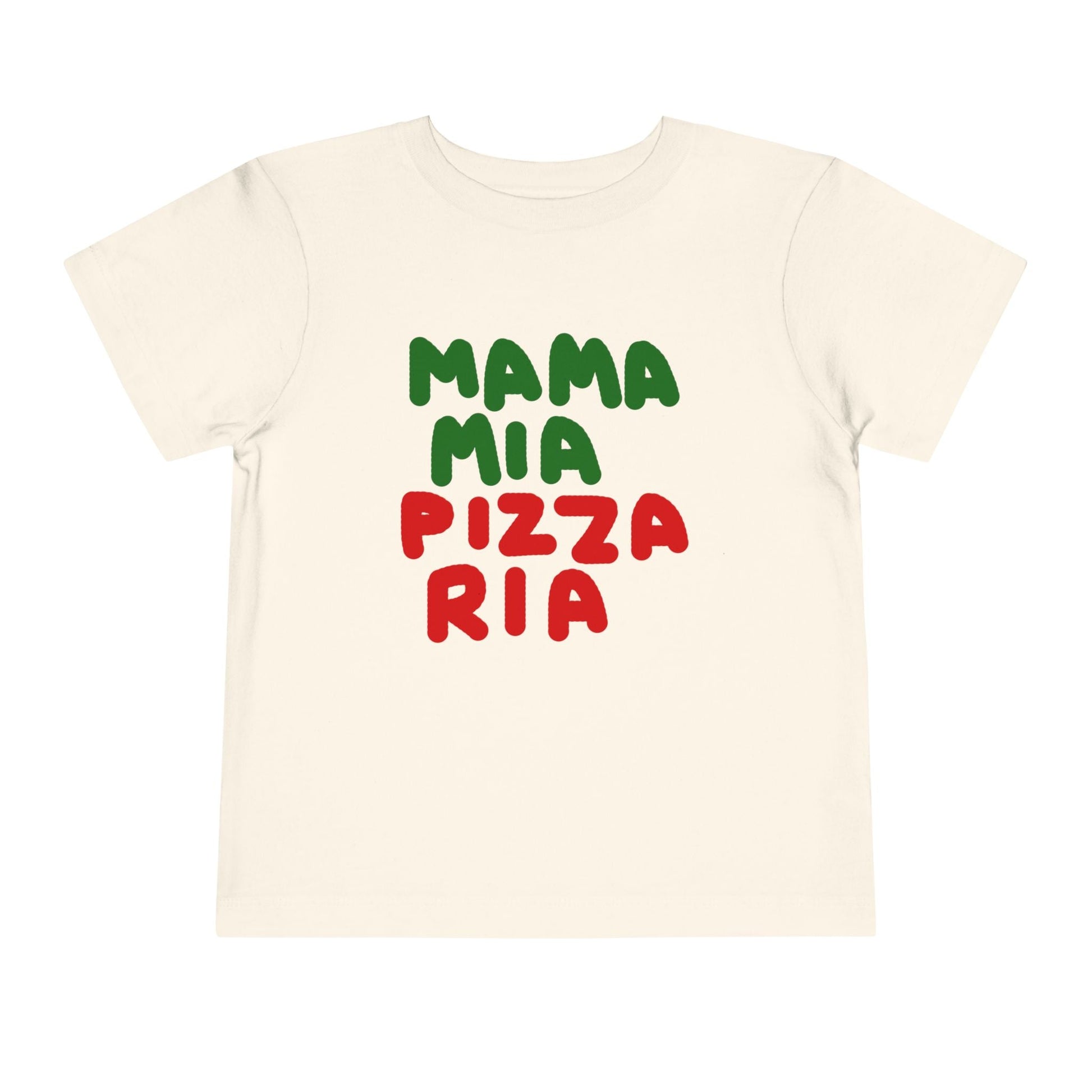 Kids clothes Natural / 2T Toddler Mama Mia Pizza Ria T-Shirt
