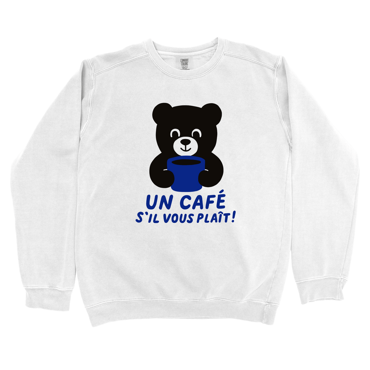 Sweatshirt White / S Un café s’il vous plaît Sweatshirt