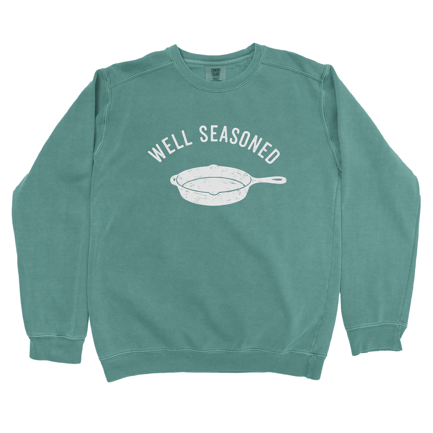 T-Shirts Blue Spruce / S Well Seasoned Sweatshirt