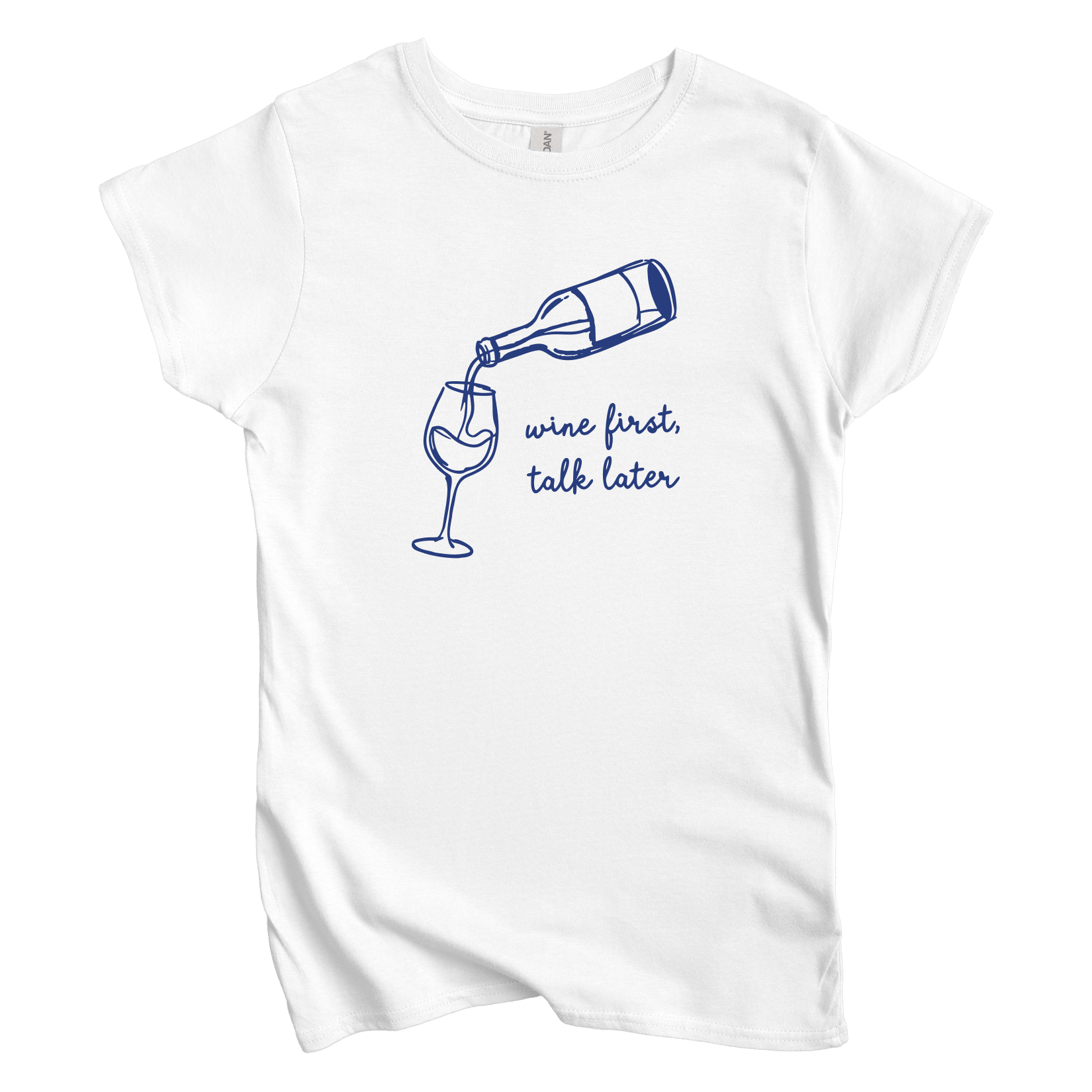 T-Shirt S / White Wine First, Talk Later Women's Tee