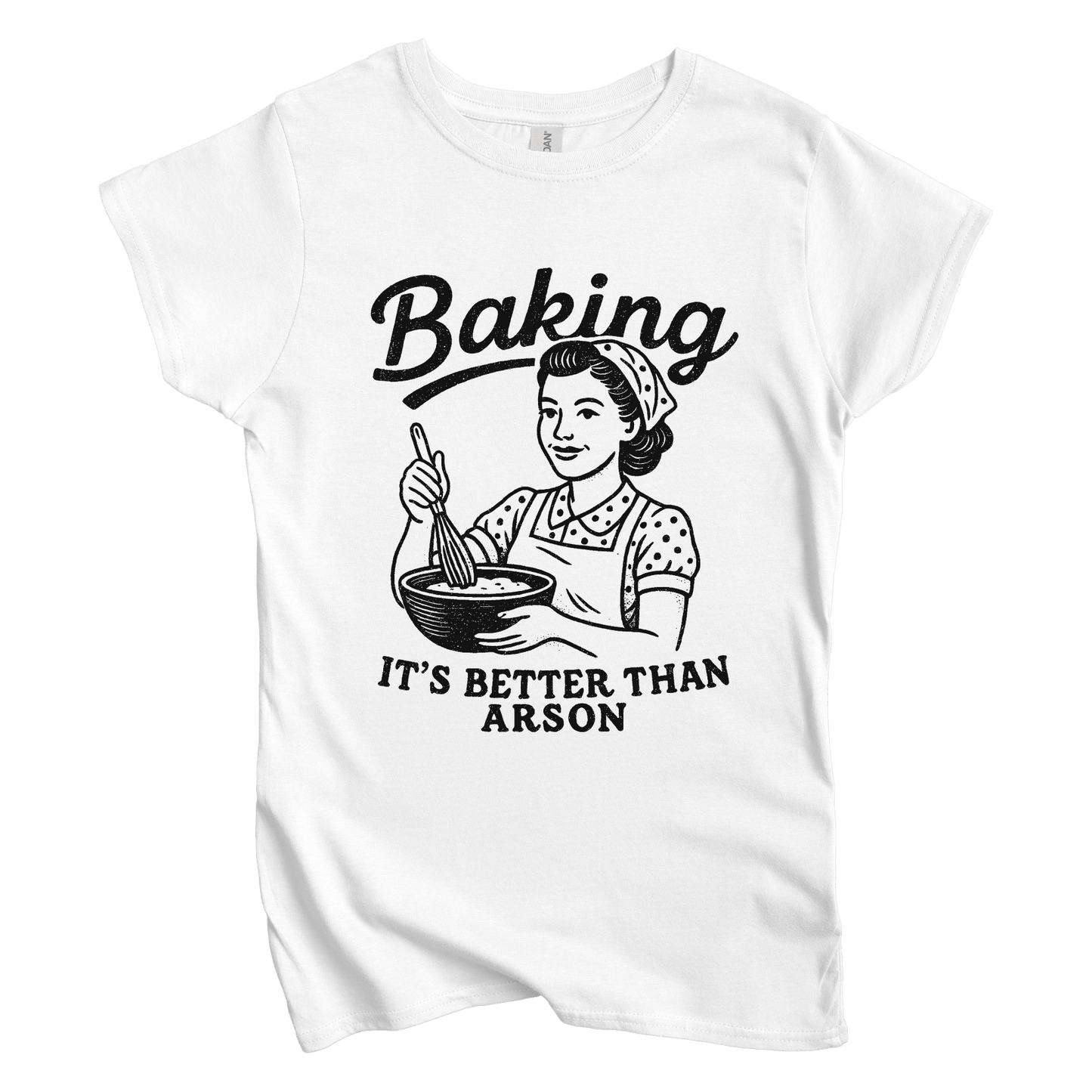 T-Shirt S / White Women's Tee Baking. It’s Better than Arson