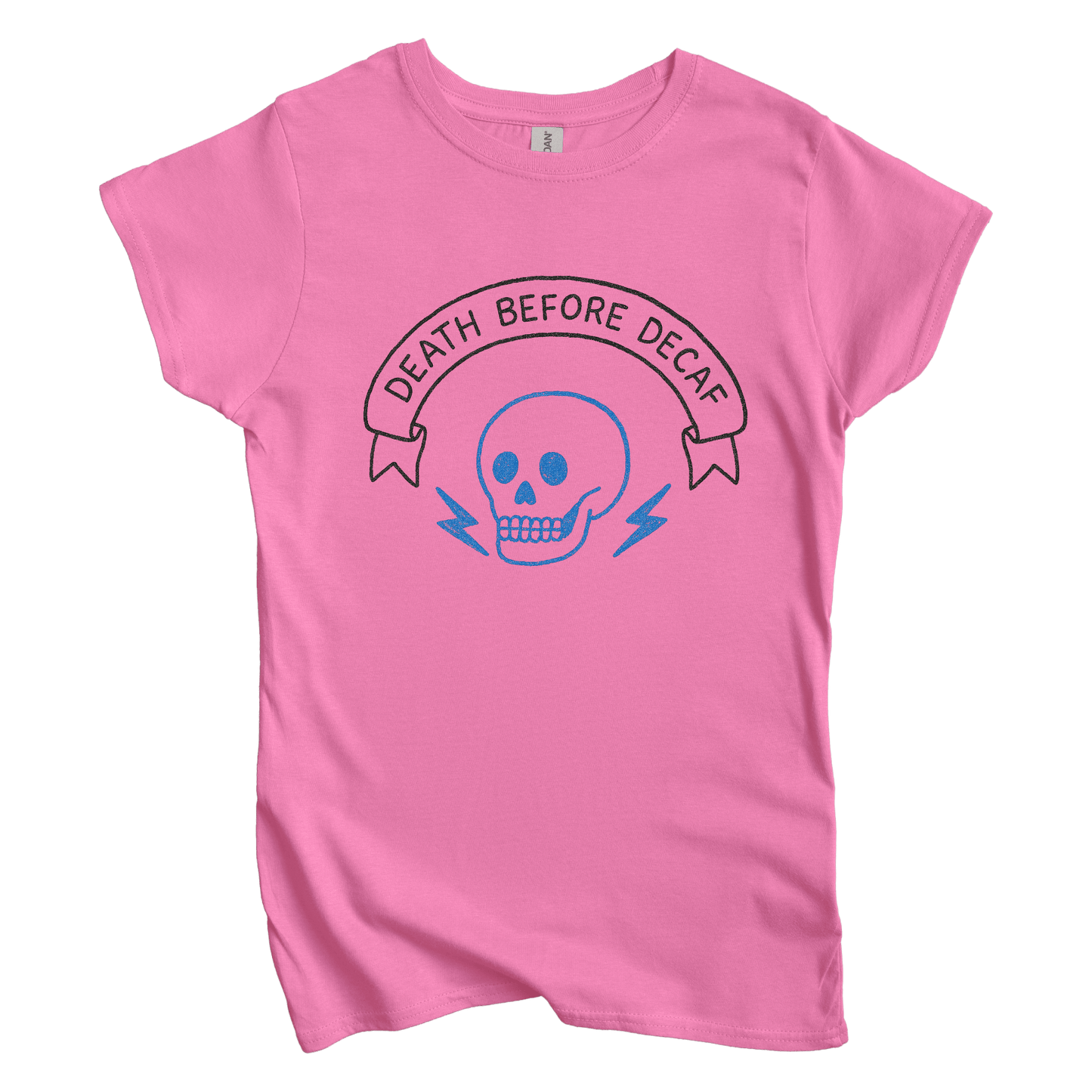 T-Shirt S / Azalea Women's Tee Death Before Decaf