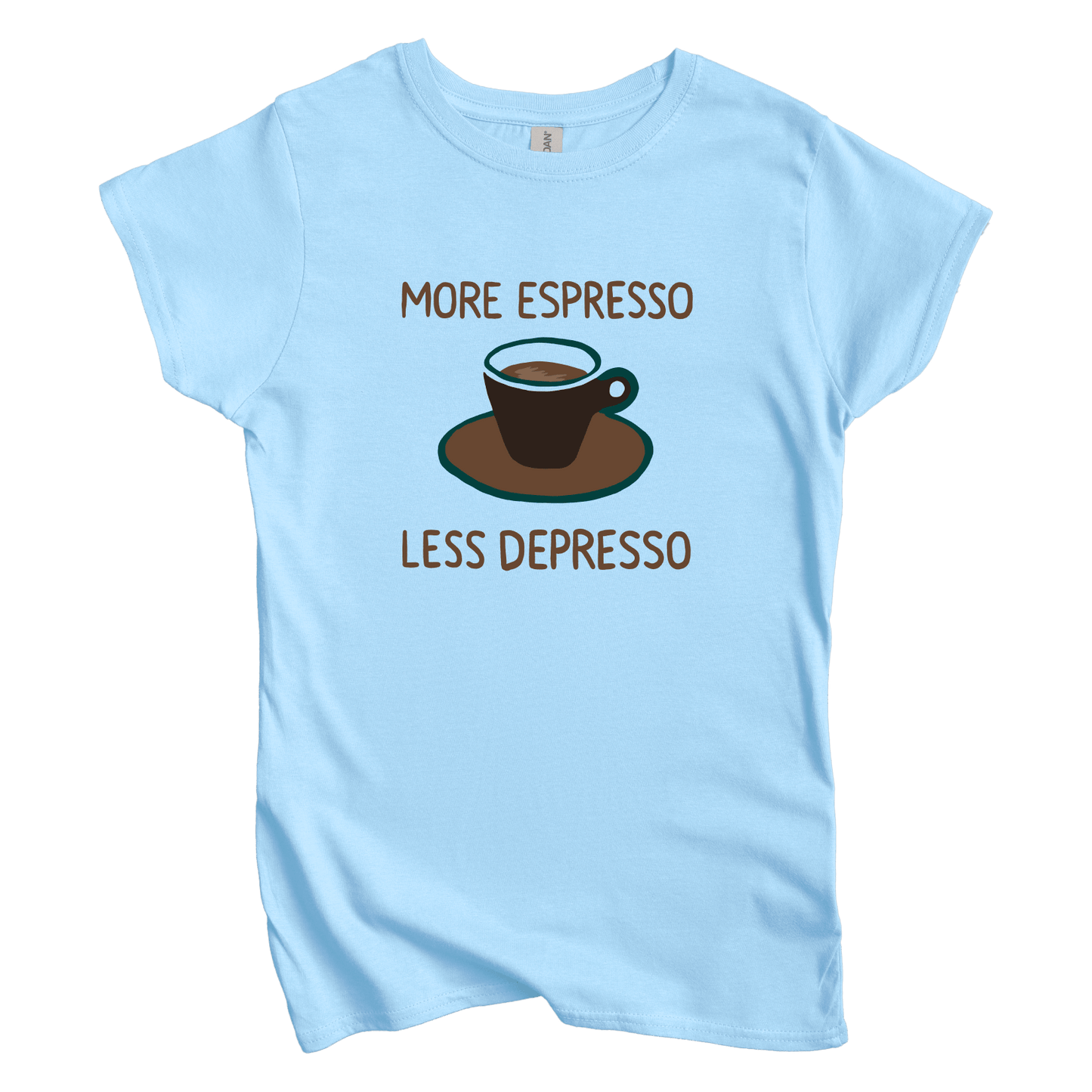 T-Shirt Light Blue / S Women's Tee More Espresso Less Depresso