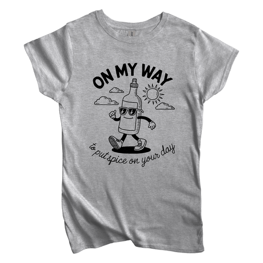 T-Shirt Women's Tee Spice Up Your Day