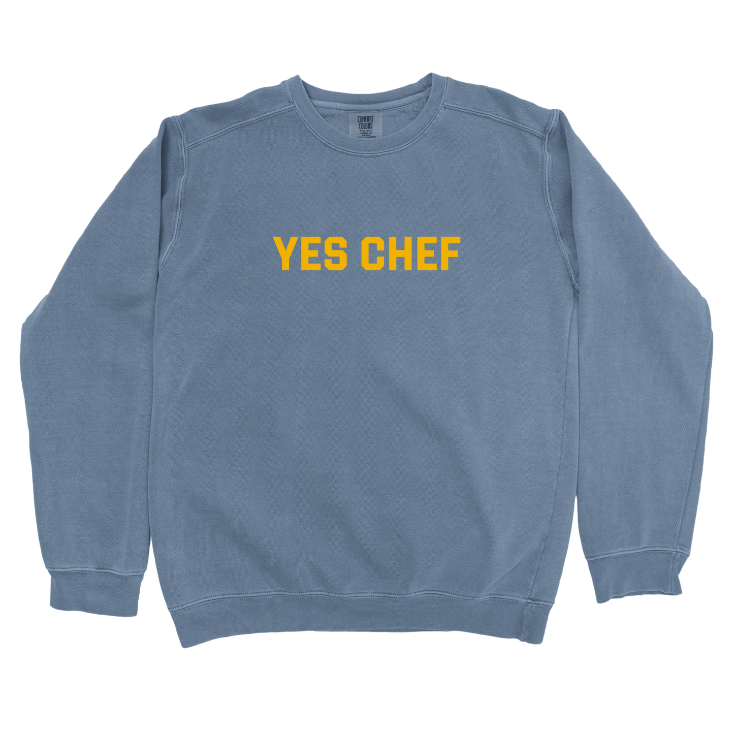 T-Shirts Blue Jean / S Yes Chef Sweatshirt