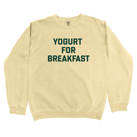 Sweatshirt Butter / S Yogurt for Breakfast Sweatshirt