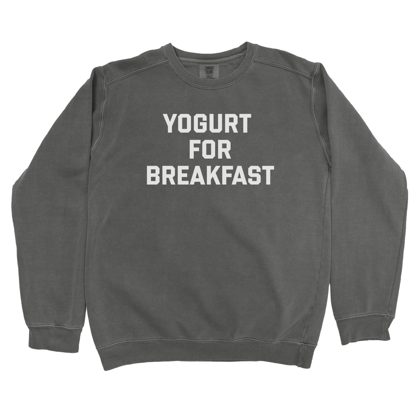 Sweatshirt Pepper / S Yogurt for Breakfast Sweatshirt