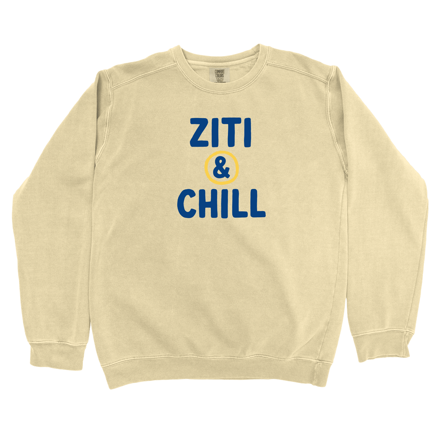 T-Shirts Butter / S Ziti & Chill Sweatshirt