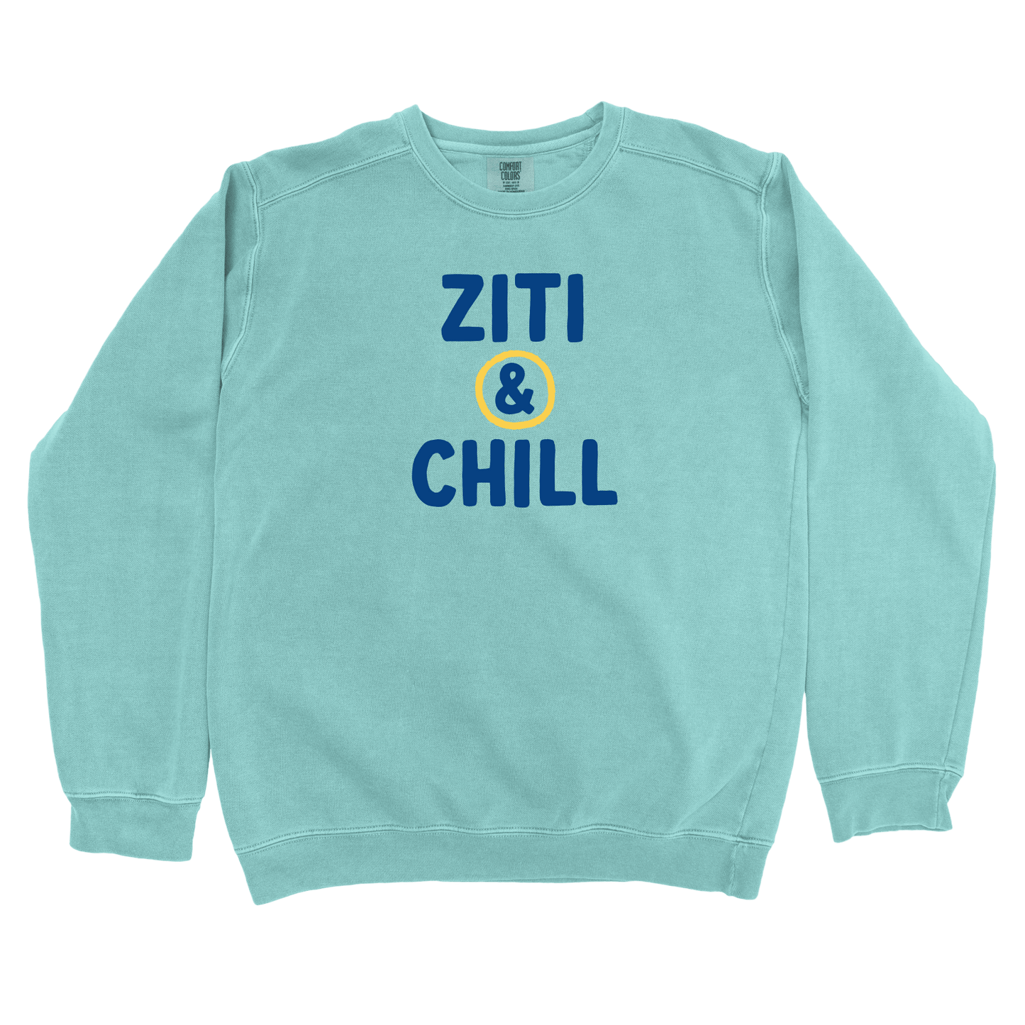 T-Shirts Chalky Mint / S Ziti & Chill Sweatshirt
