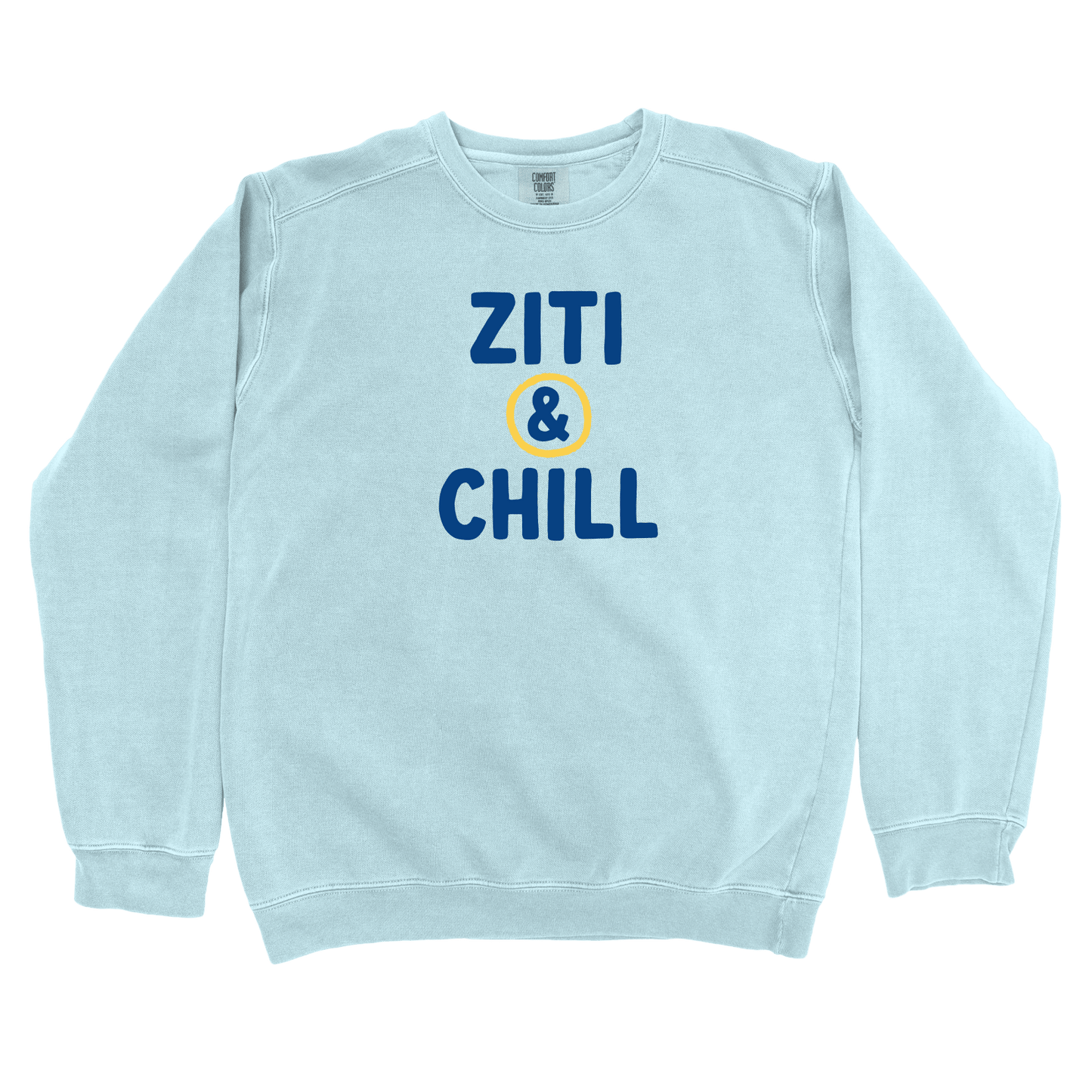T-Shirts Chambray / S Ziti & Chill Sweatshirt