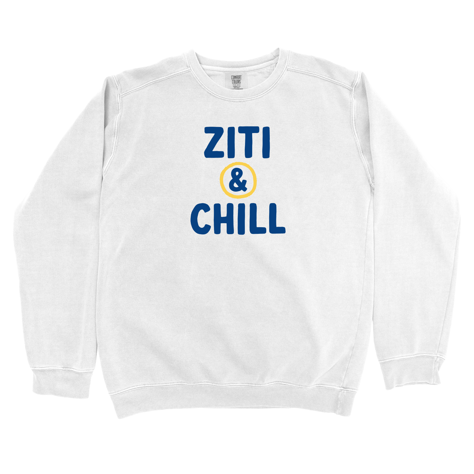 T-Shirts White / S Ziti & Chill Sweatshirt